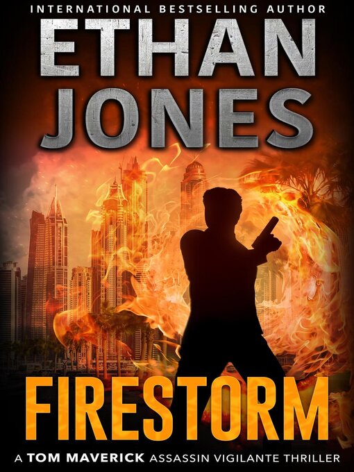 Title details for Firestorm by Ethan Jones - Available